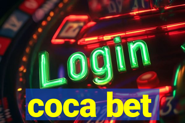 coca bet